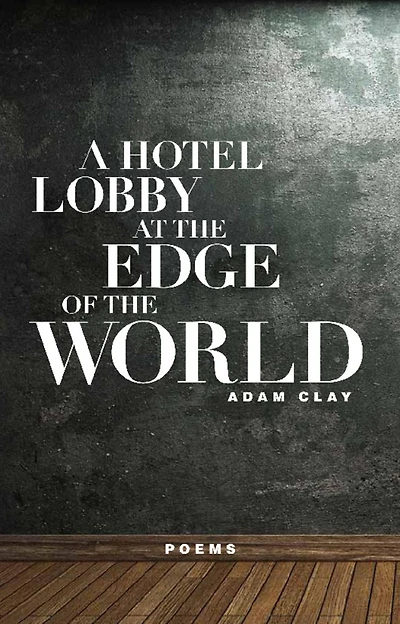 A Hotel Lobby at the Edge of World