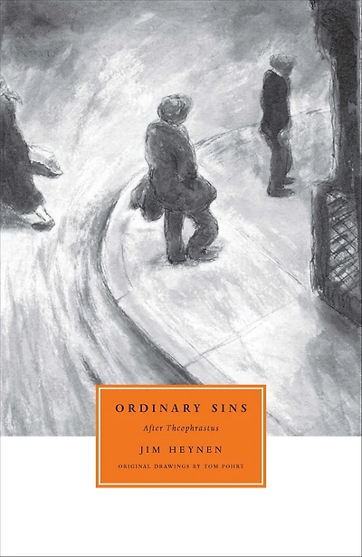 Ordinary Sins: After Theophrastus
