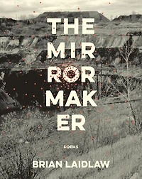 The Mirrormaker: Poems