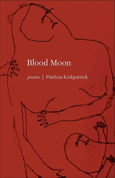 Blood Moon: Poems