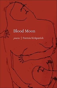 Blood Moon: Poems