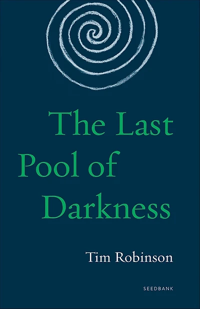 The Last Pool of Darkness
