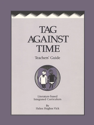 Tag Against Time Teacher's Guide