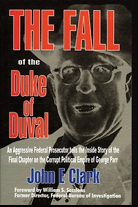 Fall of the Duke Duval: A Prosecutor's Journal