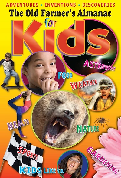 The Old Farmer's Almanac For Kids, Volume 6