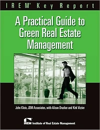 A Practical Guide to Green Real Estate Management