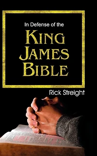 Defense of the King James Bible