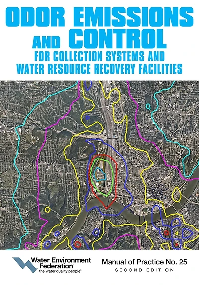 Odor Emissions and Control for Collections Systems and Water Resource Recovery Facilities: Second Edition