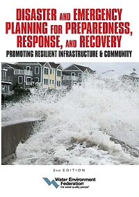 Disaster and Emergency Planning for Preparedness, Response, Recovery: Promoting Resilient Infrastructure Community
