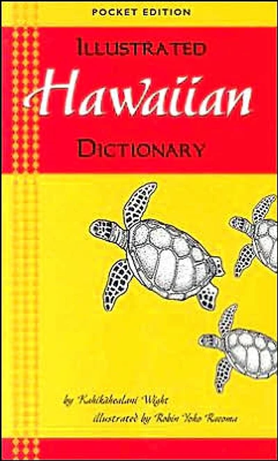 Illustrated Hawaiian Dictionary
