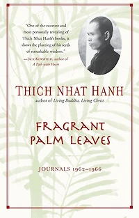 Fragrant Palm Leaves: Journals 1962-1966