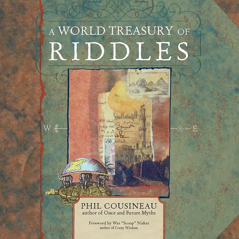 A World Treasury of Riddles: Riddle Me This