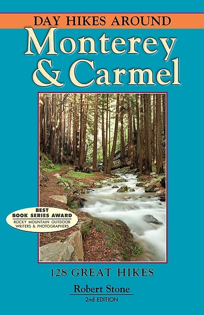 Day Hikes Around Monterey and Carmel