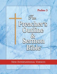 The Preacher's Outline & Sermon Bible: Psalms 107 - 150: New International Version