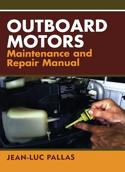 Outboard Motors Maintenance and Repair Manual