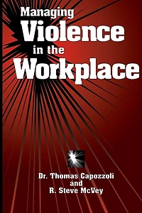 Managing Violence the Workplace