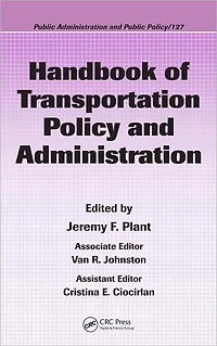Handbook of Transportation Policy and Administration