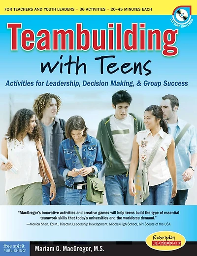Teambuilding with Teens: Interactive Activities for Leadership, Communication, and Group Success