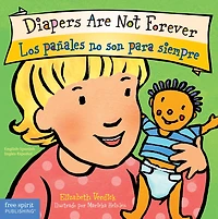 Diapers Are Not Forever / Los pañales no son para siempre Board Book