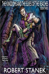 the Kingdoms and Elves of Reaches 3: Keeper Martin's Tales Book 3