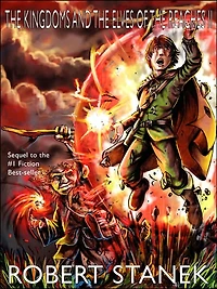 the Kingdoms and Elves of Reaches II (Keeper Martin's Tales, Book 2, Special Illustrated Edition)