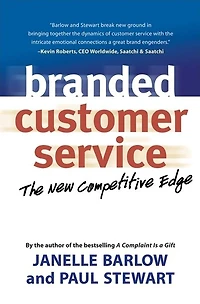 Branded Customer Service: The New Competitive Edge