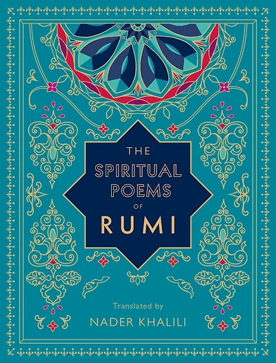 The Spiritual Poems of Rumi