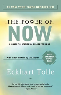 The Power of Now: A Guide to Spiritual Enlightenment