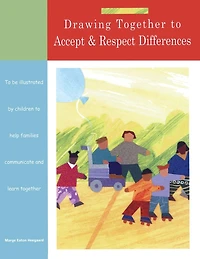 Drawing Together to Accept and Respect Differences