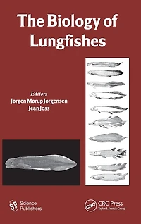 The Biology of Lungfishes