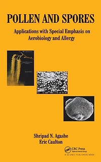 Pollen and Spores: Applications with Special Emphasis on Aerobiology Allergy