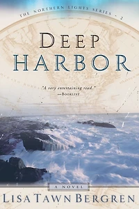Deep Harbor (Northern Lights Series #2)