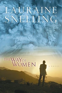 The Way of Women: A Novel