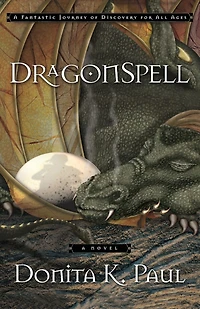 DragonSpell (DragonKeeper Chronicles #1)