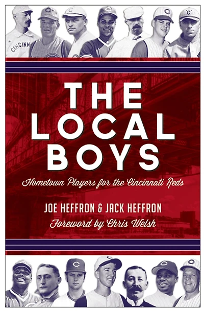 The Local Boys: Hometown Players for the Cincinnati Reds