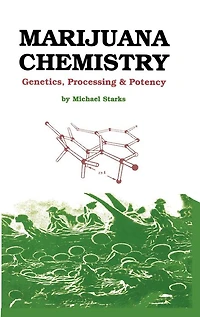 Marijuana Chemistry: Genetics, Processing, Potency