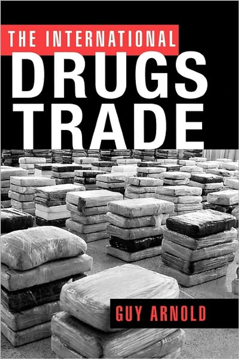 The International Drugs Trade