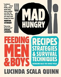 Mad Hungry: Feeding Men and Boys