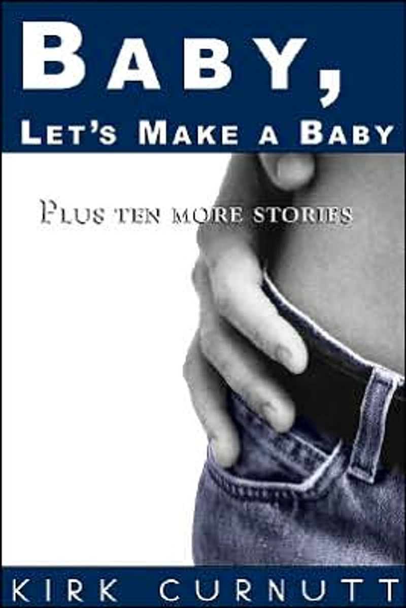 Baby, Let's Make a Baby