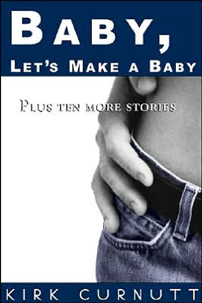 Baby, Let's Make a Baby