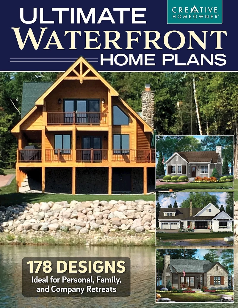 Ultimate Waterfront Home Plans: 179 Designs Ideal for Personal, Family, Company Retreats