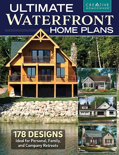 Ultimate Waterfront Home Plans: 179 Designs Ideal for Personal, Family, Company Retreats