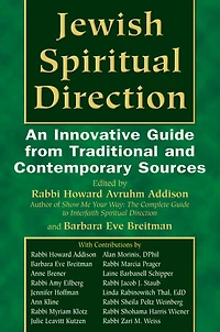 Jewish Spiritual Direction: An Innovative Guide from Traditional and Contemporary Sources
