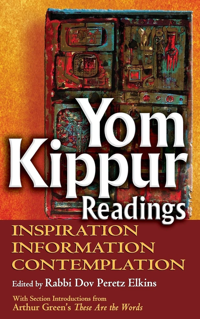 Yom Kippur Readings: Inspiration, Information and Contemplation
