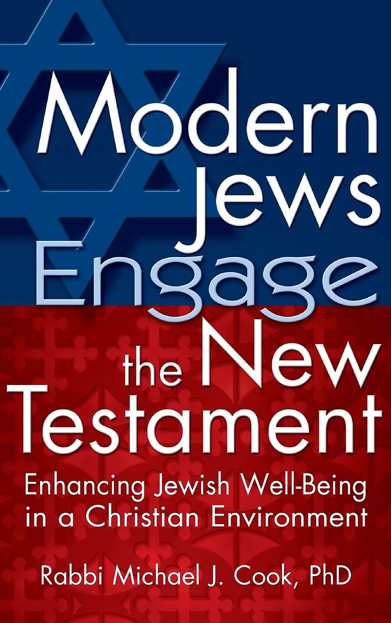 Modern Jews Engage the New Testament: Enhancing Jewish Well-Being a Christian Environment