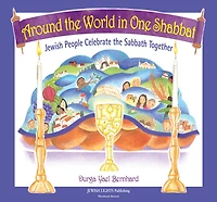 Around the World One Shabbat: Jewish People Celebrate Sabbath Together