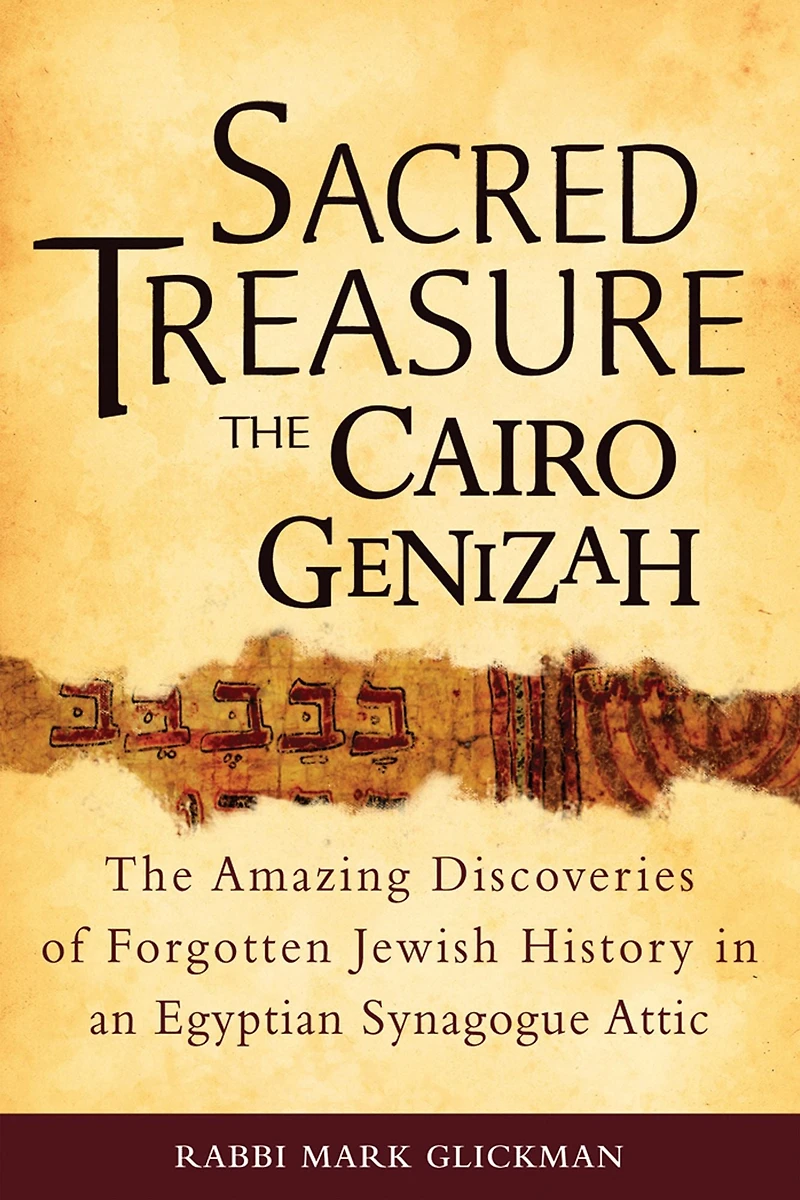 Sacred Treasure-The Cairo Genizah: The Amazing Discoveries of Forgotten Jewish History an Egyptian Synagogue Attic