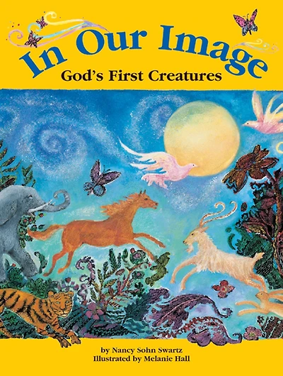 Our Image: God's First Creatures