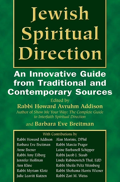 Jewish Spiritual Direction: An Innovative Guide from Traditional and Contemporary Sources