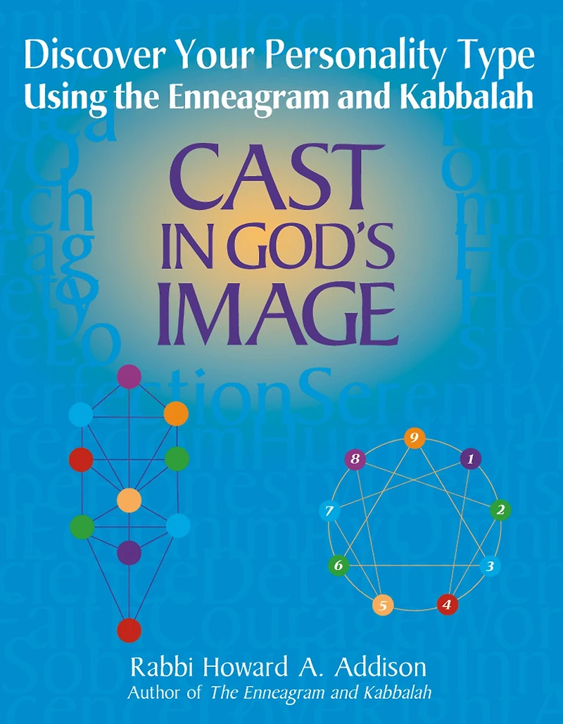 Cast God's Image: Discover Your Personality Type Using the Enneagram and Kabbalah